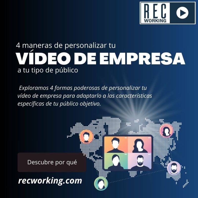 4 maneras de personalizar tu vídeo de empresa a tu tipo de público