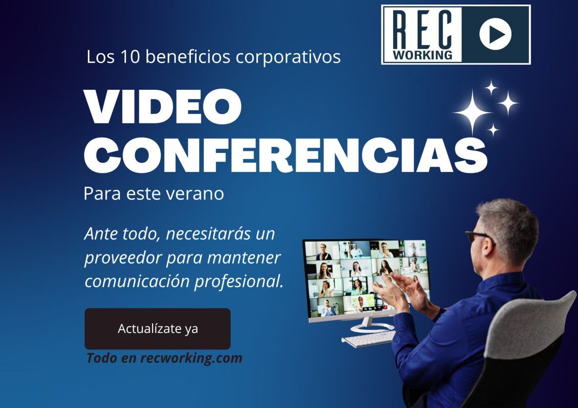 Foto de un empresario haciendo videoconferencias con su equipo y el logo de Recworking